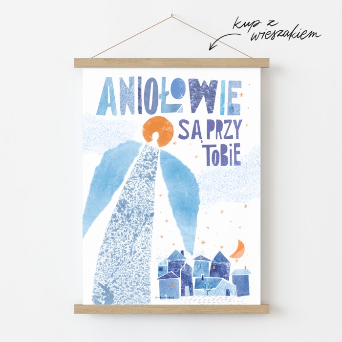 Aniołowie są przy Tobie