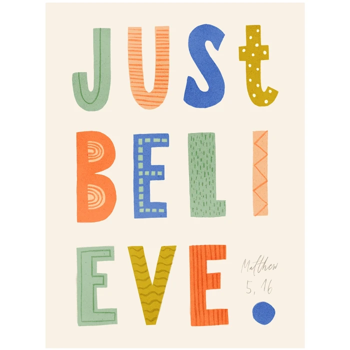 Just Believe