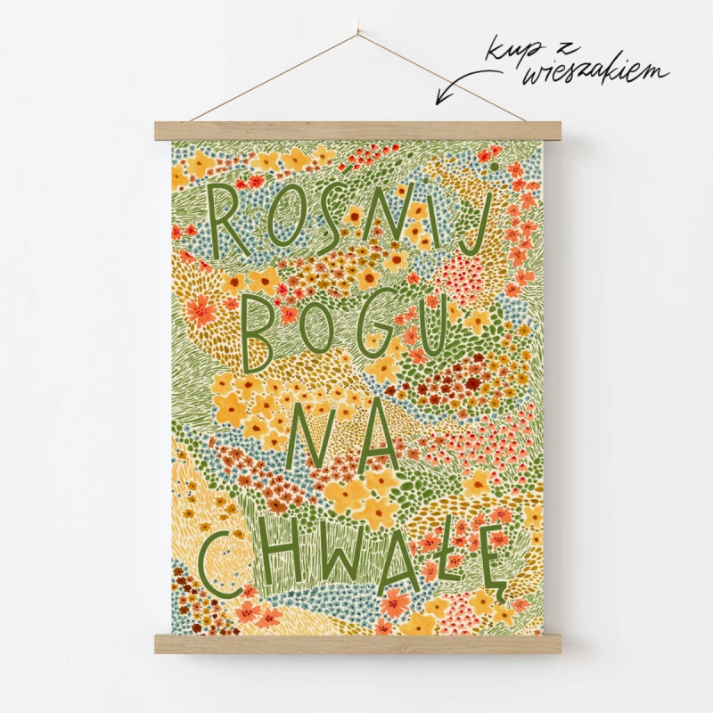 Rośnij Bogu na chwałę