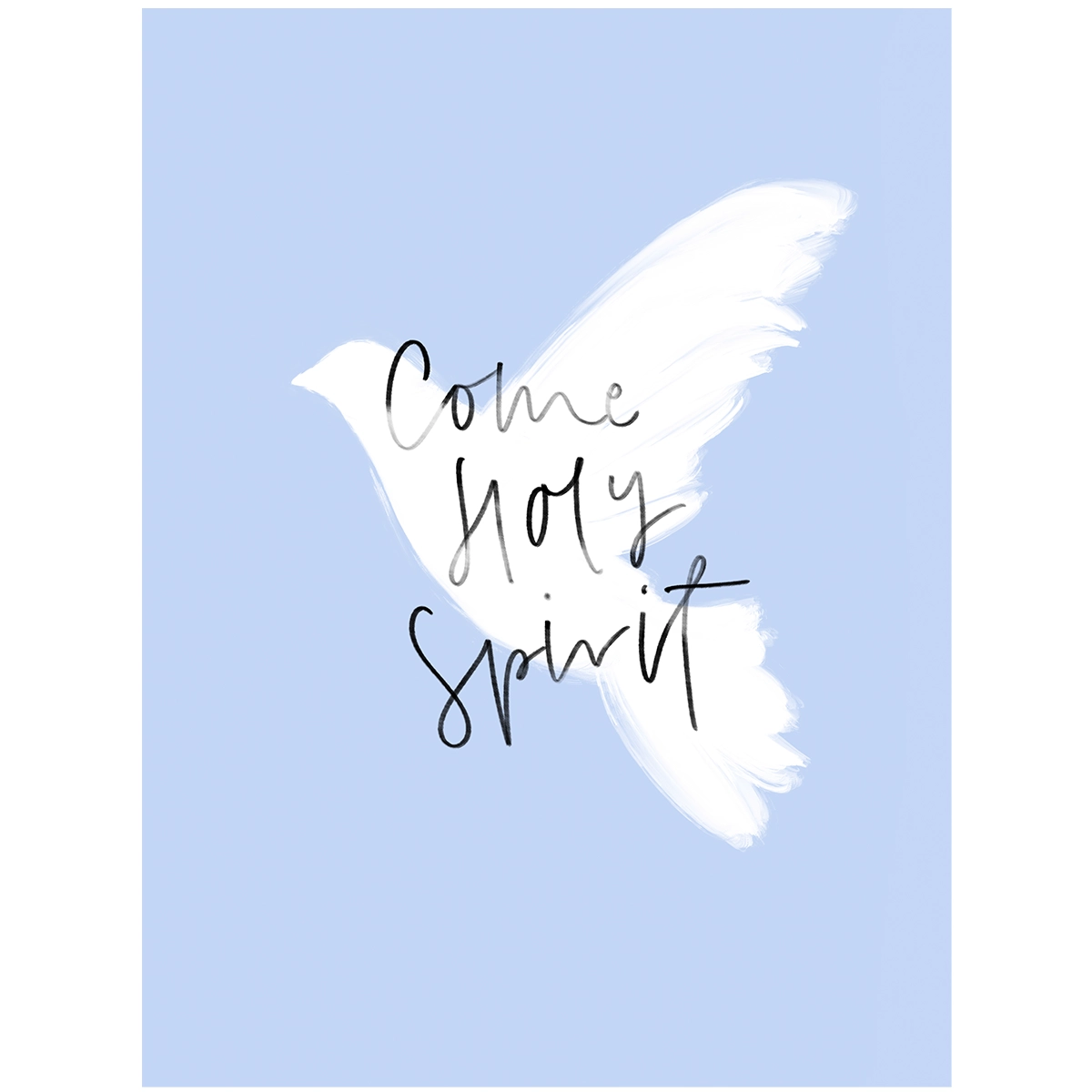 Holy Spirit Holy Spirit
